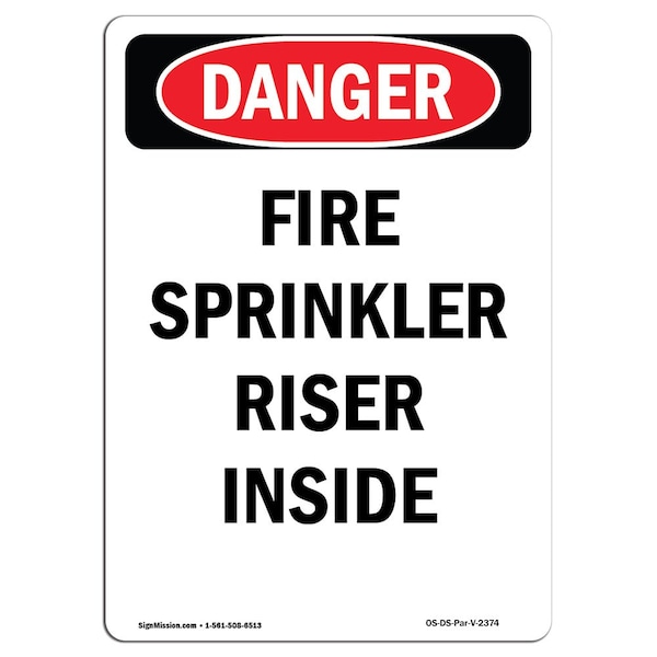 OSHA Sign, Fire Sprinkler Riser Inside, 10in X 7in Alum, 7" W, 10" L, Portrait, OS-DS-A-710-V-2374